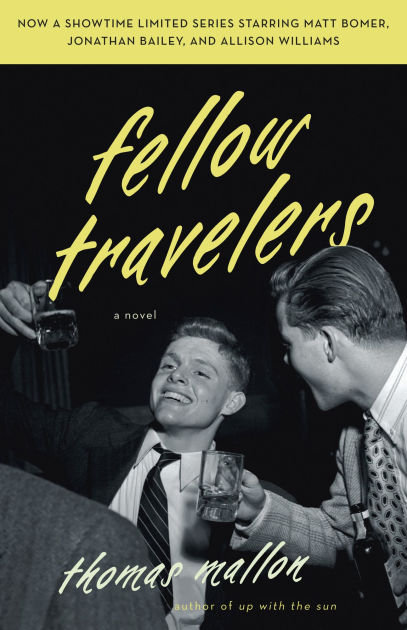 Fellow Travelers by Thomas Mallon, Paperback